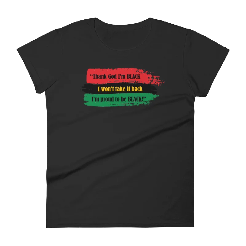 Women's "I'm Black" t-shirt Elasticated Padded Insulated