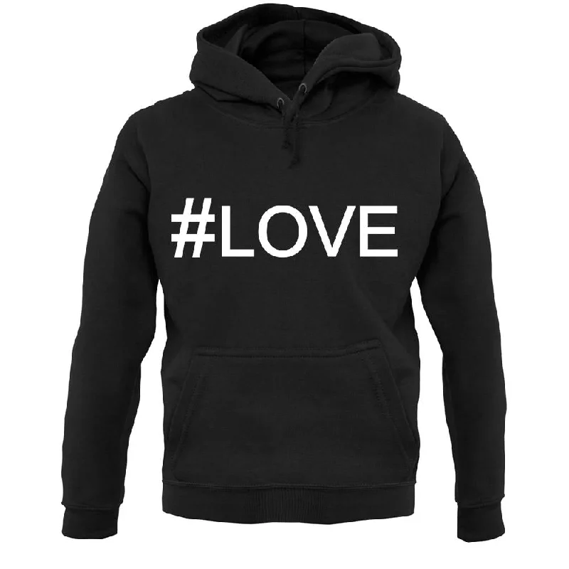 Hashtag Love Unisex Hoodie Hoodie with Color Block Contrast Stylish